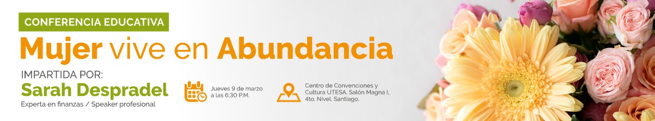 Conferencia ¨Mujer vive en abundancia¨